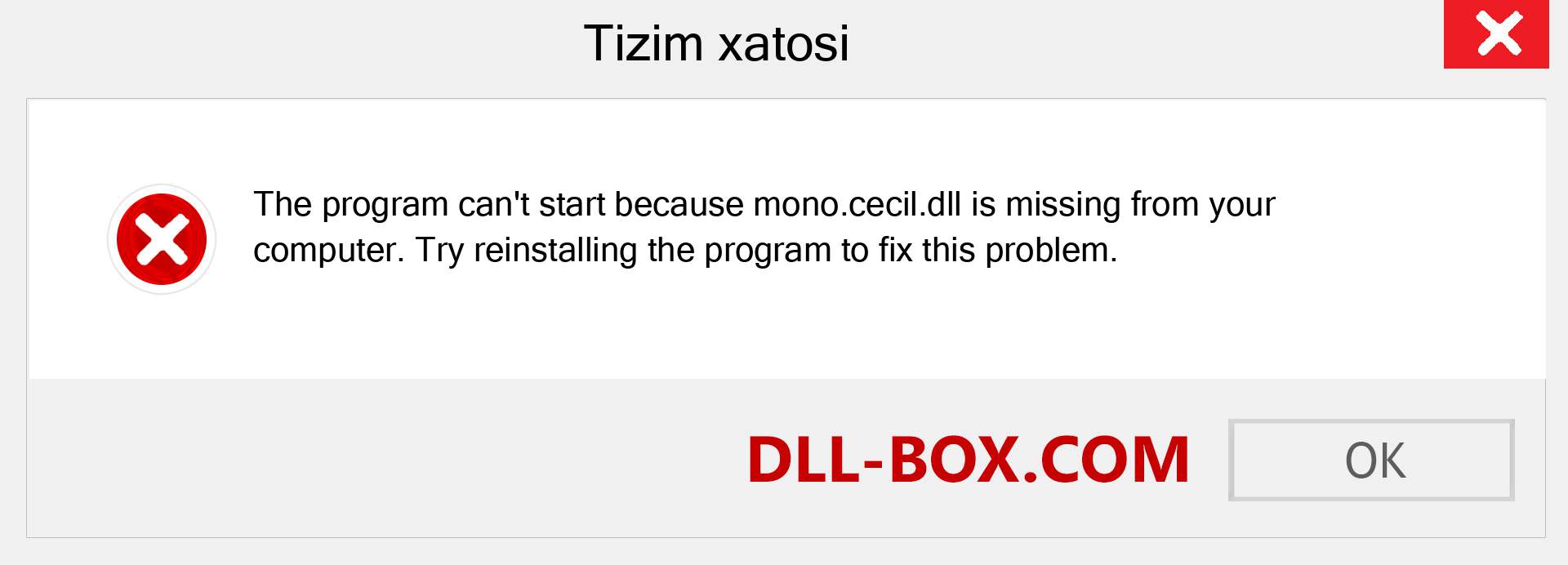 mono.cecil.dll fayli yo'qolganmi?. Windows 7, 8, 10 uchun yuklab olish - Windowsda mono.cecil dll etishmayotgan xatoni tuzating, rasmlar, rasmlar